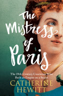 The Mistress Of Paris First Us Edition Catherine Hewitt