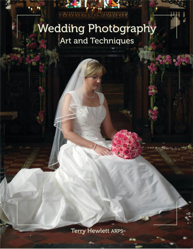 Wedding Photography Art And Techniques Hewlett Terry