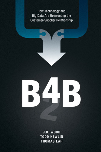 B4b How Technology And Big Data Are Reinventing The Customersupplier Relationship Hewlin