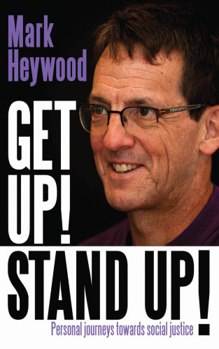 Get Up Stand Up Heywood Mark