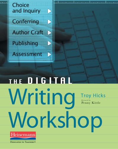 The Digital Writing Workshop Hicks Troy