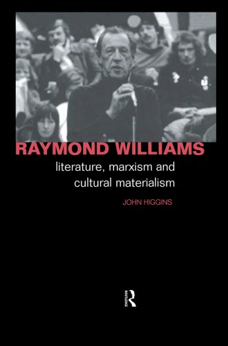 Raymond Williams 1st Edition Higgins John
