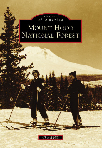 Mount Hood National Forest Hill Cheryl