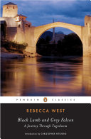 Black Lamb And Grey Falcon Rebecca West
