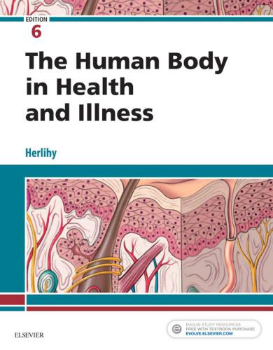 The Human Body In Health And Illness Ebook 6th Herlihy Barbara