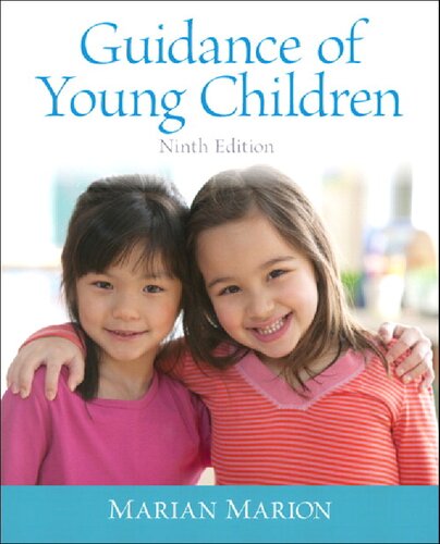 Guidance Of Young Children 9th Edition Marian Marion