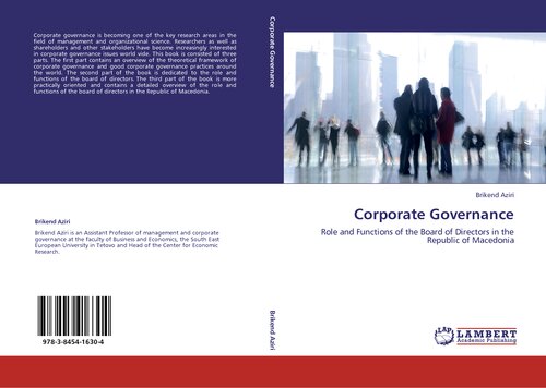 Corporate Governance Role And Functions Of The Board Of Directors In The Republic Of Macedonia First Brikend Aziri