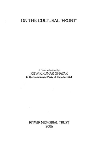 On The Cultural Front A Thesis Ritwik Ghatak