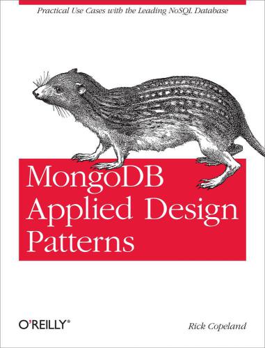Mongodb Applied Design Patterns Copeland Rick