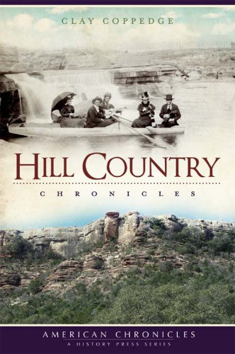Hill Country Chronicles Coppedge Clay