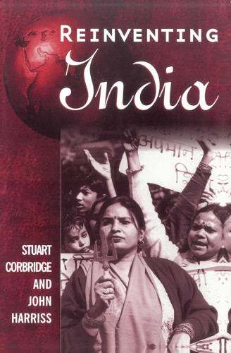 Reinventing India Liberalization Hindu Nationalism And Popular Democracy 1 Auflage Corbridge