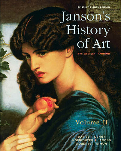 Jansons History Of Art The Western Tradition 8th Edition Penelope J E Davies Walter B Denny Frima Fox Hofrichter Joseph F Jacobs Ann S Roberts David L Simon