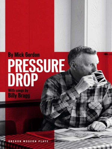 Pressure Drop Gordon Mickbragg Billy