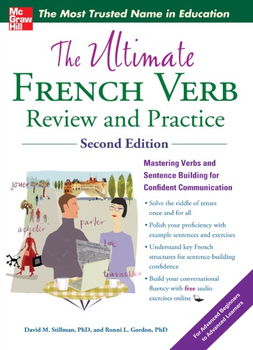 The Ultimate French Verb Review And Practice 2nd Ed 2nd Edition David M Stillman
