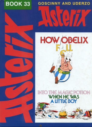 How Obelix Fell Into The Magic Potion Goscinny Rene