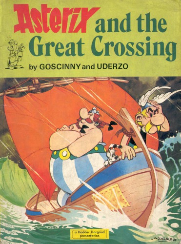 Asterix And The Great Crossing Goscinny Reneuderzo Albert