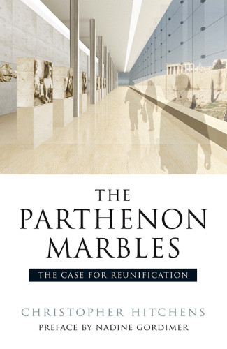 Parthenon Marbles The Case For Reunification Gordimer Nadine Hitchens