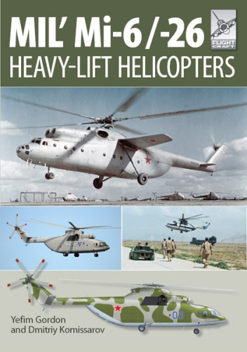 Mil Mi626 Heavylift Helicopters Gordon Ekomissarov Dmitri Sergeevichmil