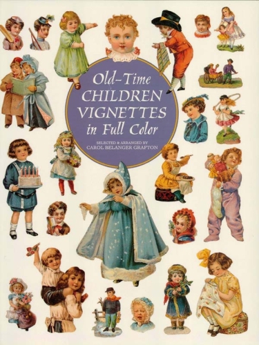 Oldtime Children Vignettes In Full Color Carol Belanger Grafton