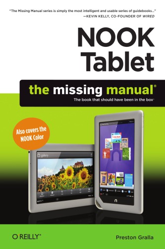 Nook Tablet The Missing Manual The Book That Should Have Been In The Box 1st Ed Gralla