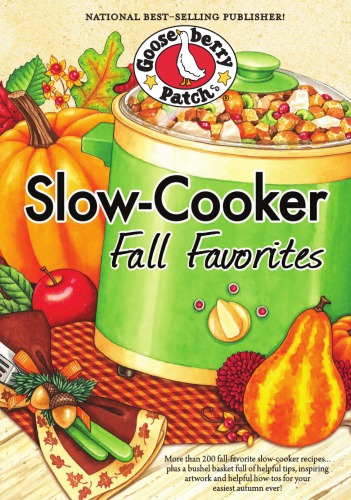 Slowcooker Fall Favorites Gooseberry Patch