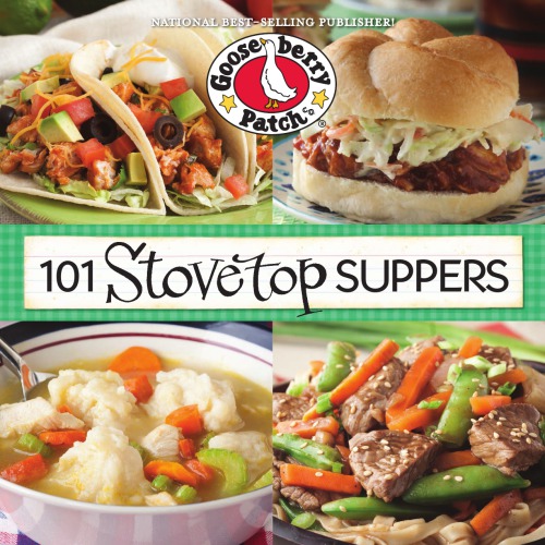 101 Stovetop Supper Recipes Gooseberry Patch