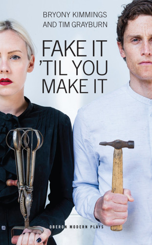 Fake It Til You Make It Grayburn Timkimmings Bryony