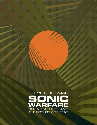 Sonic Warfare Paperback Edition Steve Goodman
