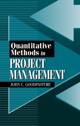 Quantitative Methods In Project Management Goodpasture John C