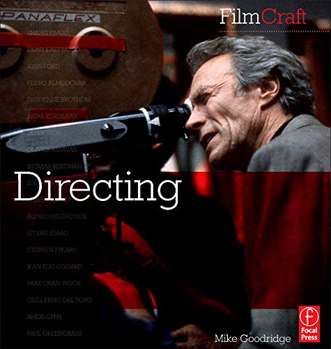 Filmcraft Directing 1st Edition Michael Goodridge
