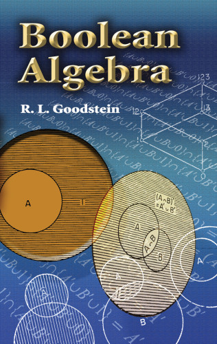 Boolean Algebra Onlineausg Goodstein Reuben L