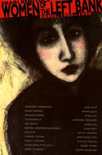 Women Of The Left Bank Paris 19001940 Shari Benstock