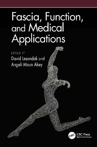 Fascia Function And Medical Applications David Lesondak