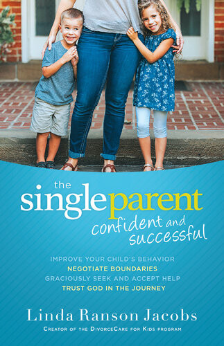 The Single Parent Linda Ranson Jacobs