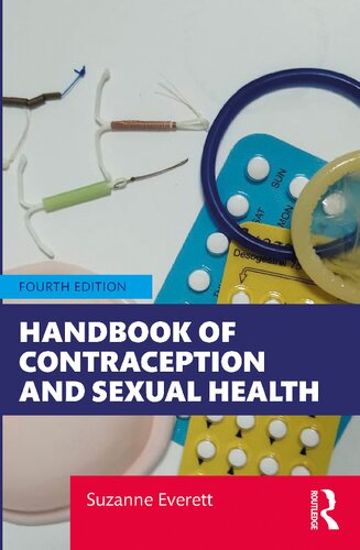 Handbook Of Contraception And Sexual Health Suzanne Everett