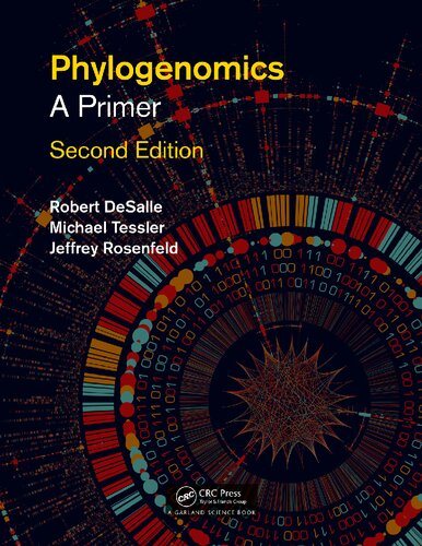 Phylogenomics A Primer Rob Desalle