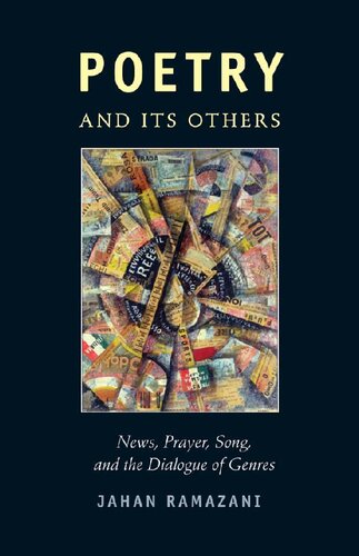 Poetry And Its Others News Prayer Song And The Dialogue Of Genres Jahan Ramazani