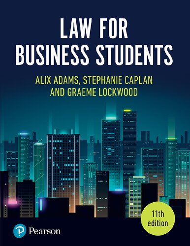 Law For Business Students 11th Edition 11th Edition Alix Adams