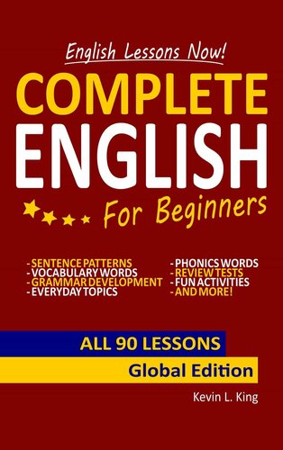 English Lessons Now Complete English For Beginners All 90 Lessons Global Edition L King