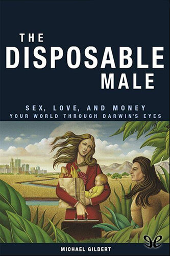 The Disposable Male Michael Gilbert