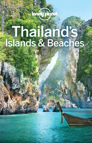Thailands Islands Beaches 2018 11th Edition Lonely Planet