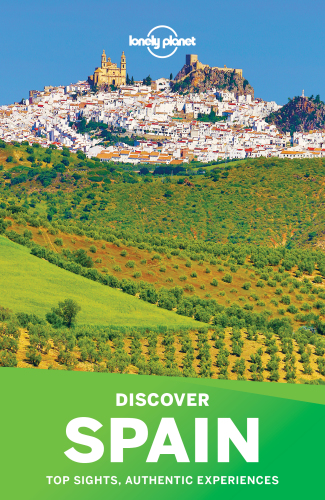 Lonely Planet Discover Spain 6th Edition Lonely Planet