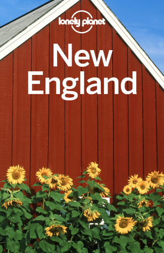 Lonely Planet New England 9th Edition Lonely Planet Benedict Walker