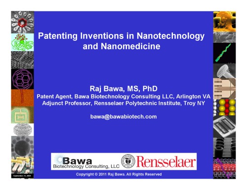 Patenting Inventions In Nanotechnology And Nanomedicine Raj Bawa