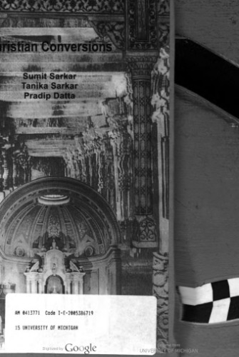 Christian Conversions Sumit Sarkar Tanika Sarkar Et Al