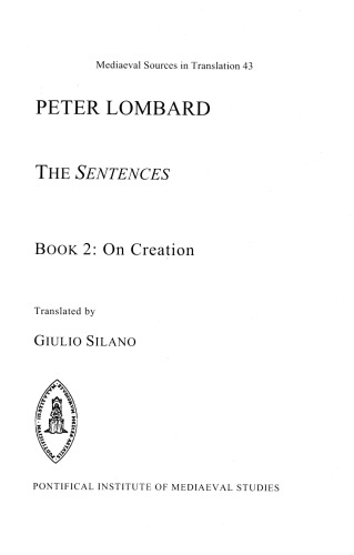 The Sentences Book 2 On Creation Peter Lombard
