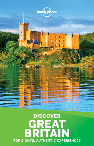 Lonely Planet Discover Great Britain 5th Edition Lonely Planet
