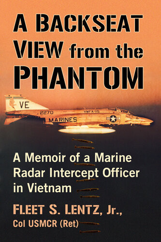 A Backseat View From The Phantom Fleet Lentz