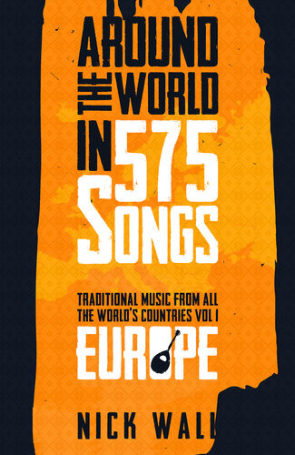 Around The World In 575 Songs Nick Wall