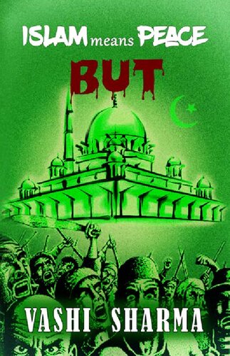 Islam Means Peace But Vashi Sharma